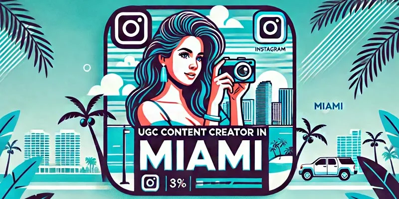 Best UGC Content Creator in Miami Instagram Micro + Macro